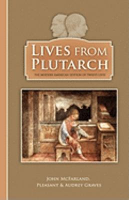 Lives From Plutarch 0979846978 Book Cover