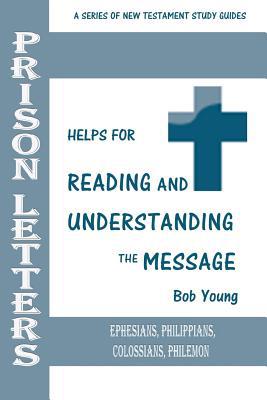 Prison Letters: Ephesians, Philippians, Colossi... 194324524X Book Cover