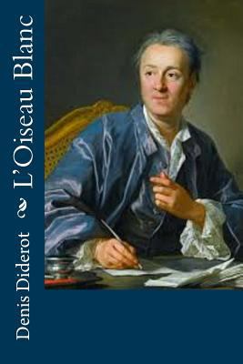 L'Oiseau Blanc [French] 1530049024 Book Cover
