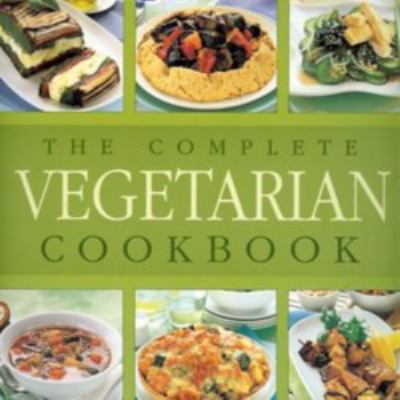 Complete Vegetarian Cookbook, The 1740450108 Book Cover