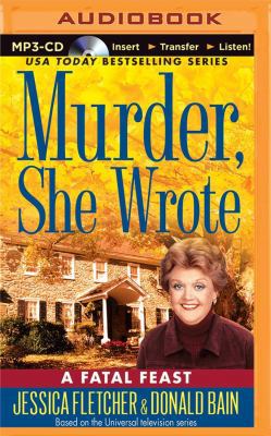 Murder, She Wrote: A Fatal Feast 1501249290 Book Cover