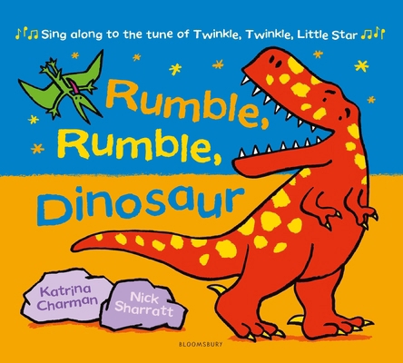 Rumble, Rumble, Dinosaur (New Nursery Rhymes) 152660339X Book Cover