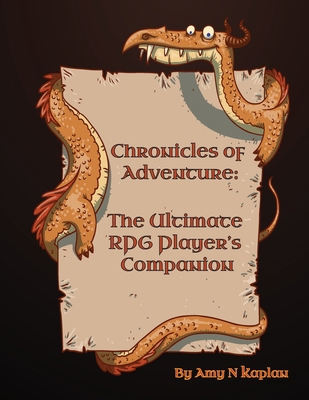 Chronicles of Adventure - The Ultimate RPG Play... B0CJXCJ7H7 Book Cover