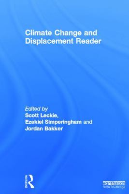 Climate Change and Displacement Reader 0415691338 Book Cover