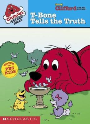 T-Bone Tells the Truth 0439394503 Book Cover