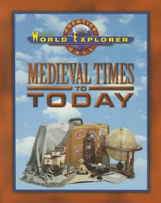 World Explorer: Medieval Times 3rd Edition Stud... 0130629952 Book Cover