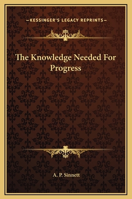 The Knowledge Needed For Progress 1169180728 Book Cover