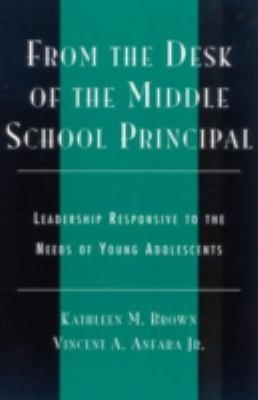From the Desk of the Middle School Principal: L... 0810843846 Book Cover