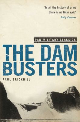 The Dam Busters: (Pan Military Classics Series) 0330509950 Book Cover