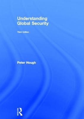 Understanding Global Security 0415688396 Book Cover