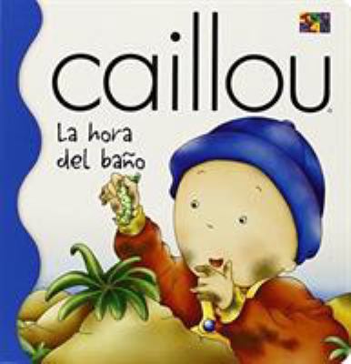 La Hora del Bano (Bath Time) = Bath Time [Spanish] 1587282747 Book Cover