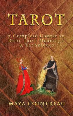 Tarot - A Complete Course in Basic Tarot Meanin... 1944396799 Book Cover