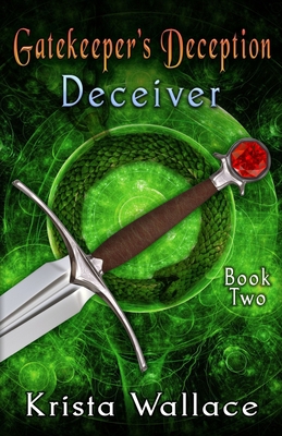 Gatekeeper's Deception I - Deceiver 1777342392 Book Cover