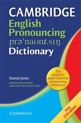 Cambridge English Pronouncing Dictionary 0521862302 Book Cover