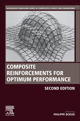 Composite Reinforcements for Optimum Performance 0128190051 Book Cover