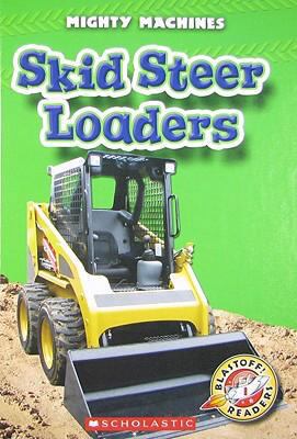 Skid Steer Loaders 0531216233 Book Cover