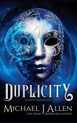 Duplicity: An Urban Fantasy Adventure 1944357351 Book Cover