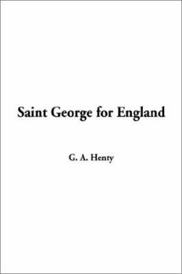 Saint George for England 1404330933 Book Cover