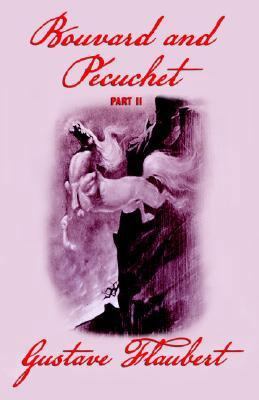 Bouvard and Pecuchet (Part 2) 0809533642 Book Cover