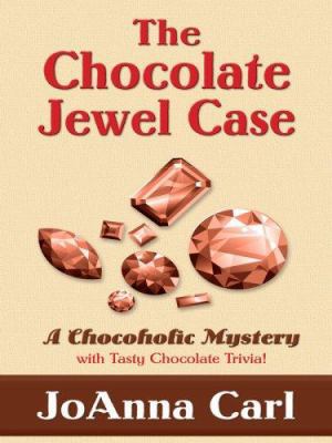 The Chocolate Jewel Case [Large Print] 1410403092 Book Cover