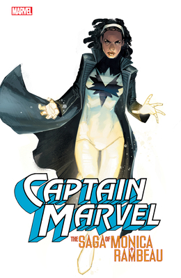 Captain Marvel: The Saga of Monica Rambeau 1302950991 Book Cover