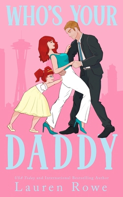 Who's Your Daddy 1951315839 Book Cover