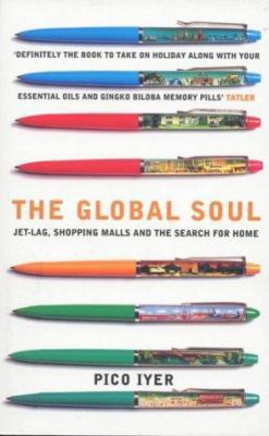 Global Soul a Format (Export Only) 0747549702 Book Cover