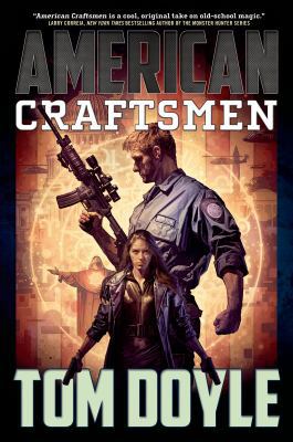 American Craftsmen: A Novel (American Craft Ser... 0765337517 Book Cover