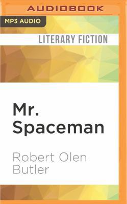 Mr. Spaceman 1522698590 Book Cover