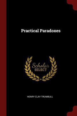Practical Paradoxes 1297700937 Book Cover