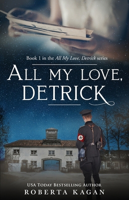 All My Love, Detrick 150257148X Book Cover