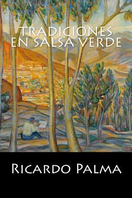 Tradiciones en Salsa Verde [Spanish] 1542986664 Book Cover