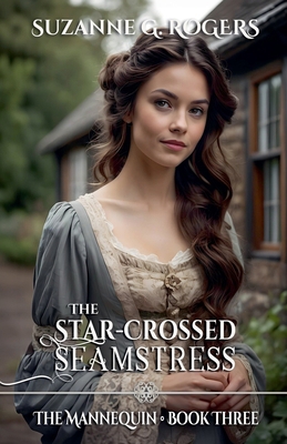 The Star-Crossed Seamstress B0DJYR1658 Book Cover