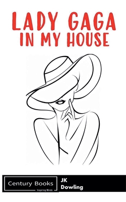 Lady Gaga In My House            Book Cover