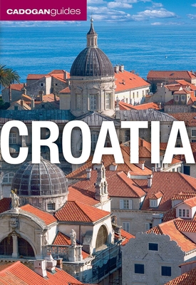 Croatia (Cadogan Guides) 1566567661 Book Cover