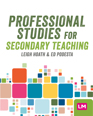 Professional Studies for Secondary Teaching 1529610680 Book Cover