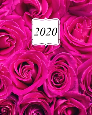 2020: Roses Cover, Monthly & Weekly Academic Pl... 1701155656 Book Cover