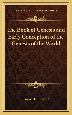 The Book of Genesis and Early Conception of the... 116863430X Book Cover