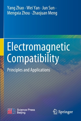 Electromagnetic Compatibility: Principles and A... 9811664544 Book Cover