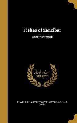 Fishes of Zanzibar: Acanthopterygii 1362533866 Book Cover