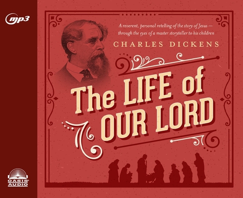 The Life of Our Lord: Written for His Children ... 161375793X Book Cover