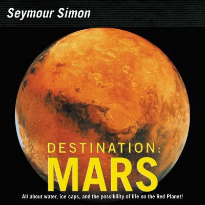 Destination: Mars: Revised Edition 0062345044 Book Cover