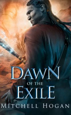 Dawn of the Exile 1542040302 Book Cover