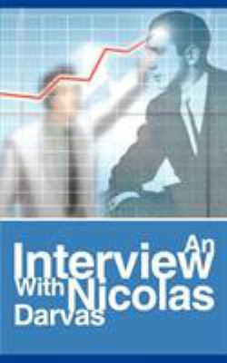 An Interview with Nicolas Darvas 1607962004 Book Cover