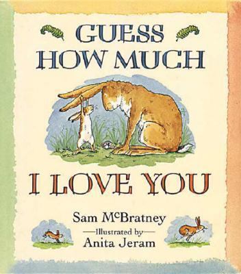 Guess How Much I Love You 1564024733 Book Cover