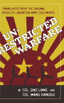 Unrestricted Warfare: China's Master Plan to De... 1626543062 Book Cover