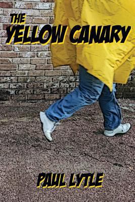 The Yellow Canary 1501095617 Book Cover