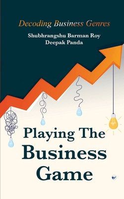 Playing the Business Game 9356480672 Book Cover