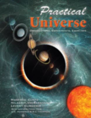 Practical Universe: Observations, Experiments, ... 0757546331 Book Cover