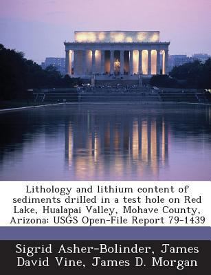 Lithology and lithium content of sediments dril... 1288942508 Book Cover